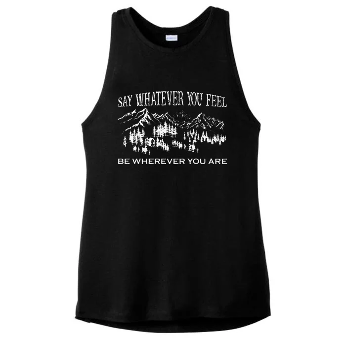 Say Whatever You Feel Be Whatever You Are Vintage YouRe Gonna Go Far Ladies Tri-Blend Wicking Tank