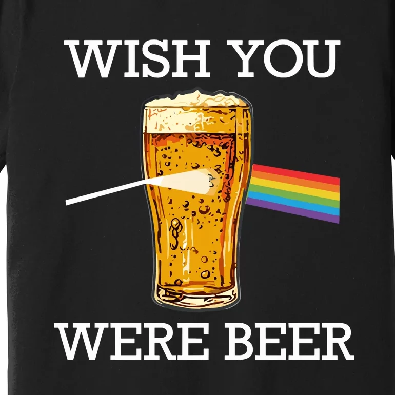 Shitheadsteve Wish You Were Beer Premium T-Shirt