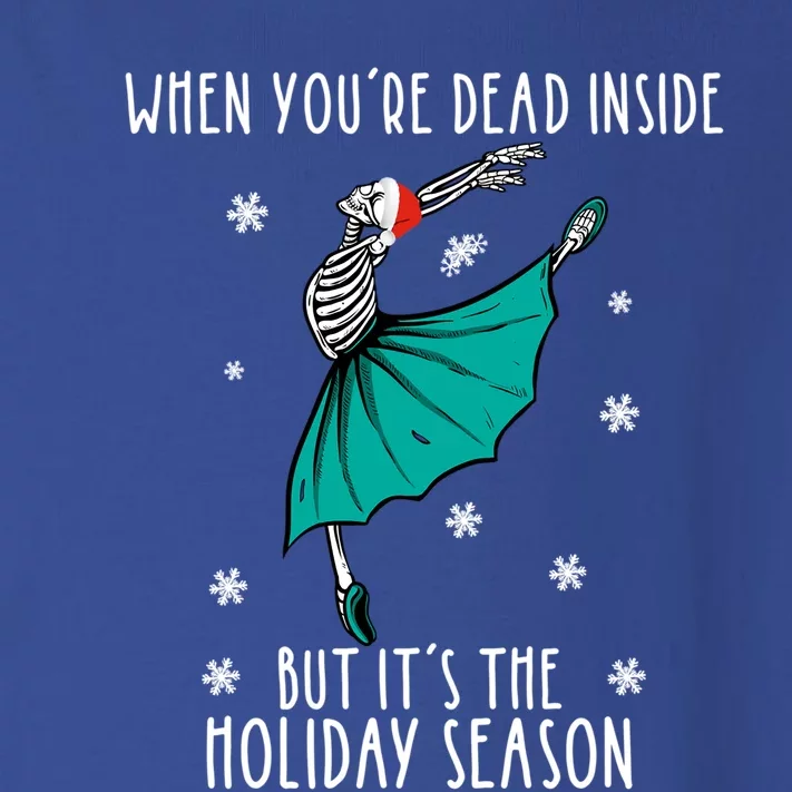 Skeleton When YouRe Dead Inside But ItS The Holiday Season Funny Gift Toddler Long Sleeve Shirt