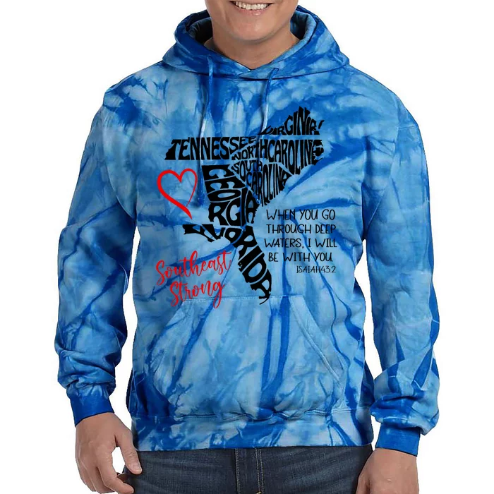 Southeast When You Go Through Deep Waters ILl Be With You Tie Dye Hoodie