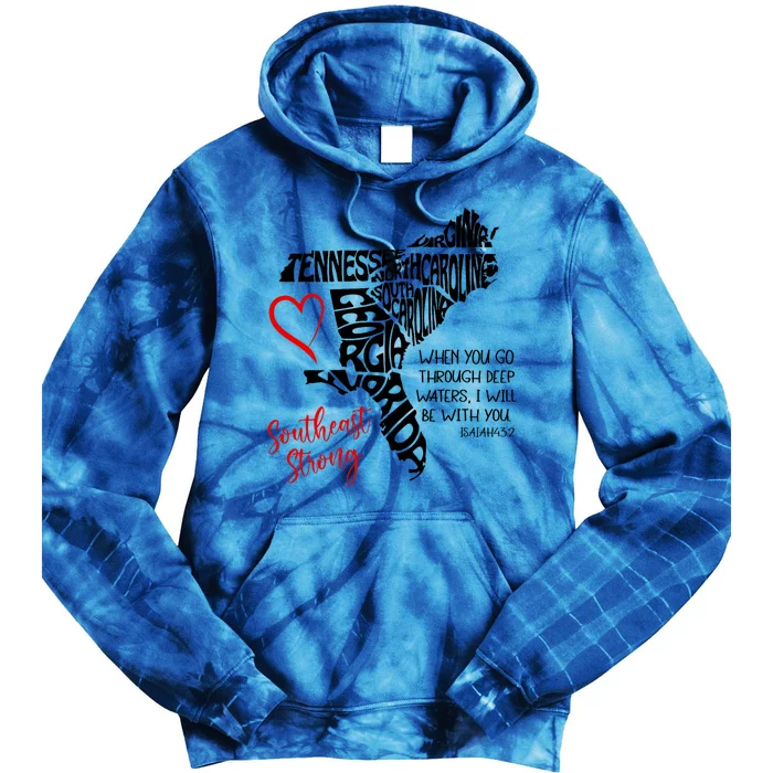 Southeast When You Go Through Deep Waters ILl Be With You Tie Dye Hoodie