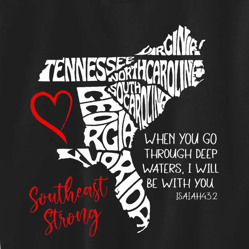 Southeast When You Go Through Deep Waters ILl Be With You Kids Sweatshirt