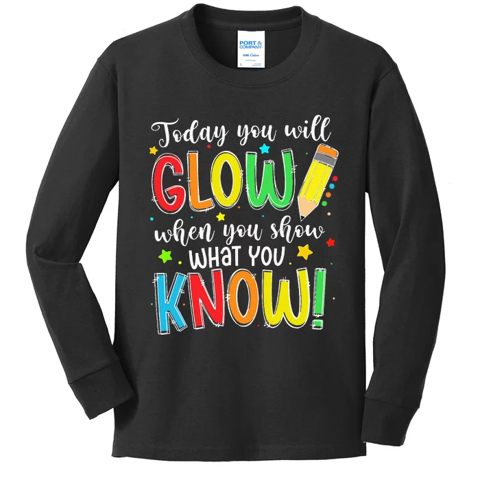 Show What You Know Test Testing Day Kids Long Sleeve Shirt