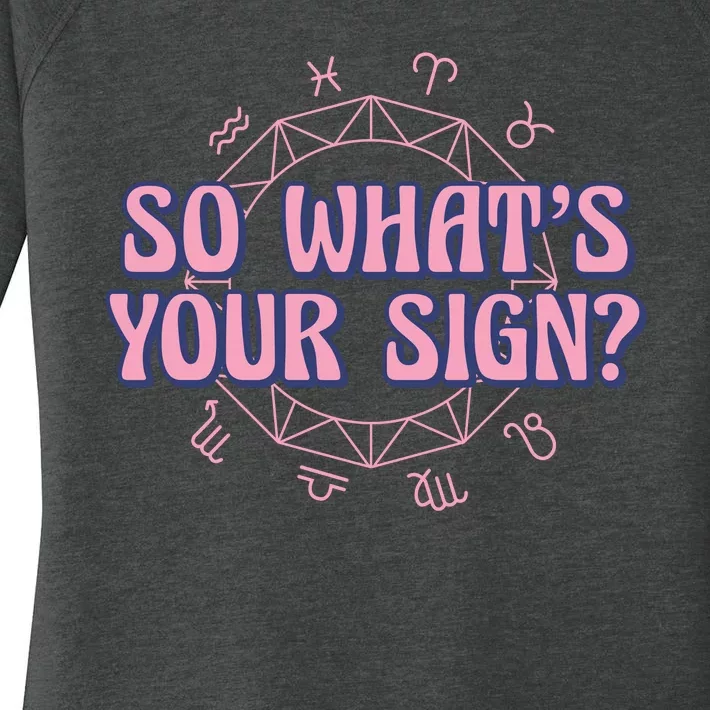 So What's Your Sign Zodiac Women's Perfect Tri Tunic Long Sleeve Shirt