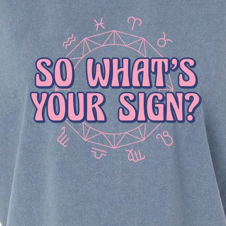 So What's Your Sign Zodiac Garment-Dyed Women's Muscle Tee