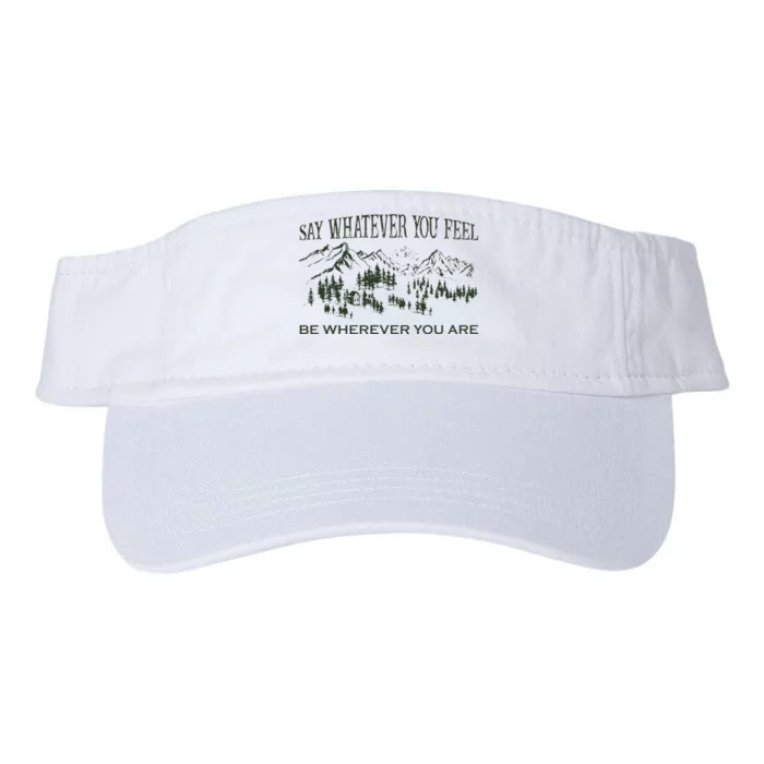 Say Whatever You Feel for Country Music Lover Valucap Bio-Washed Visor