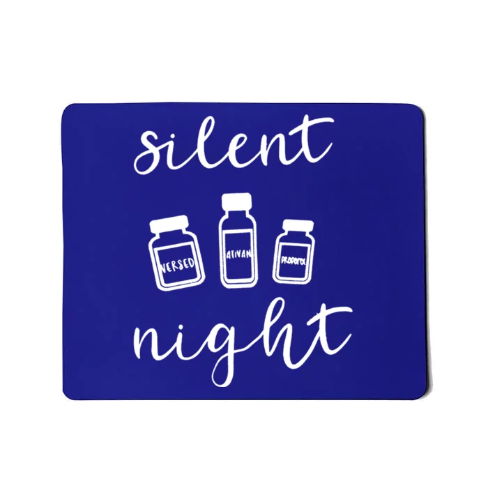 Silent Xmas Night Medical Medicine Christmas Rn Cna Nurse Gift Mousepad