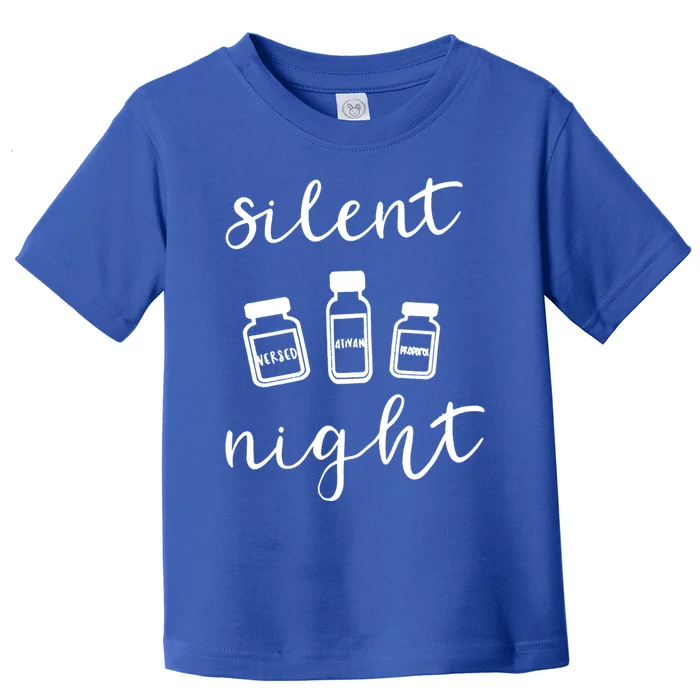 Silent Xmas Night Medical Medicine Christmas Rn Cna Nurse Gift Toddler T-Shirt