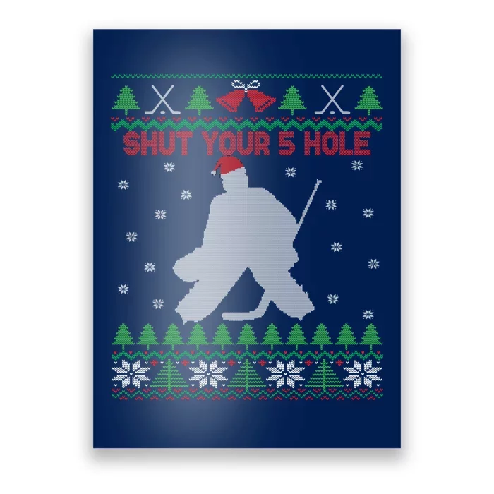 Shut Your 5 Hole Christmas Poster