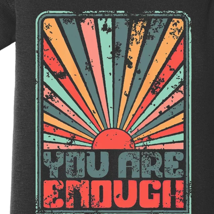 Sunkissed You Are Enough Positivity Baby Bodysuit