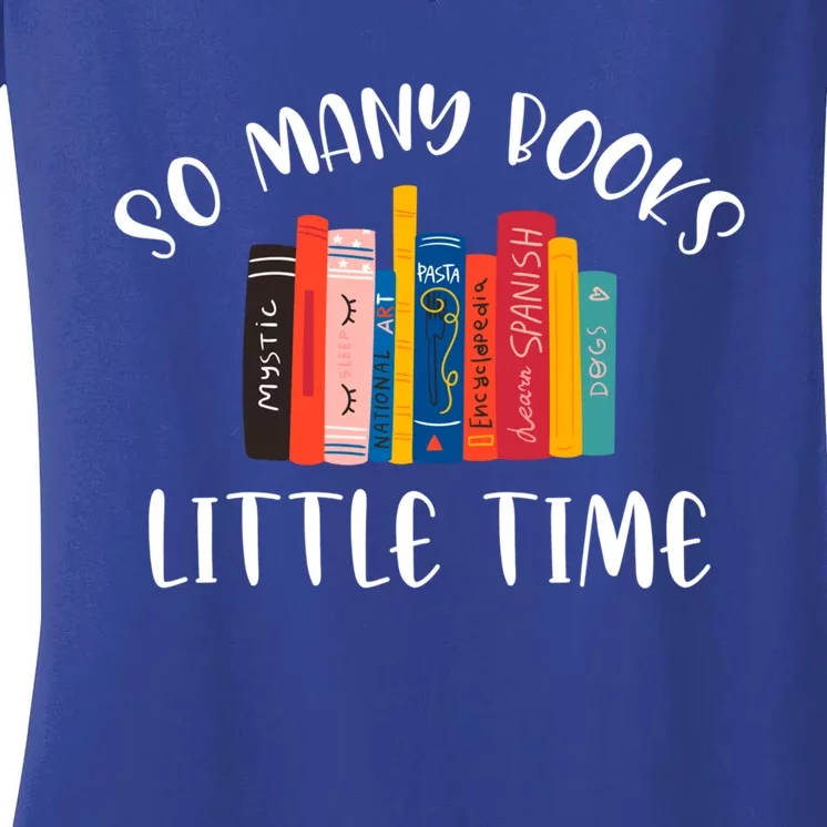 So Y Books Little Time Book Lover Bookworm Librarian Meaningful Gift Women's V-Neck T-Shirt