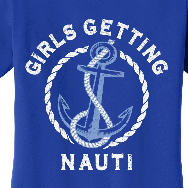 Sailing Yacht Boating Trip Cruise Getting Nauti Gift Women's T-Shirt