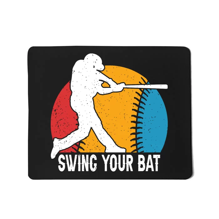 Swing Your Bat Baseball Retro Gift For Baseball Player Mousepad