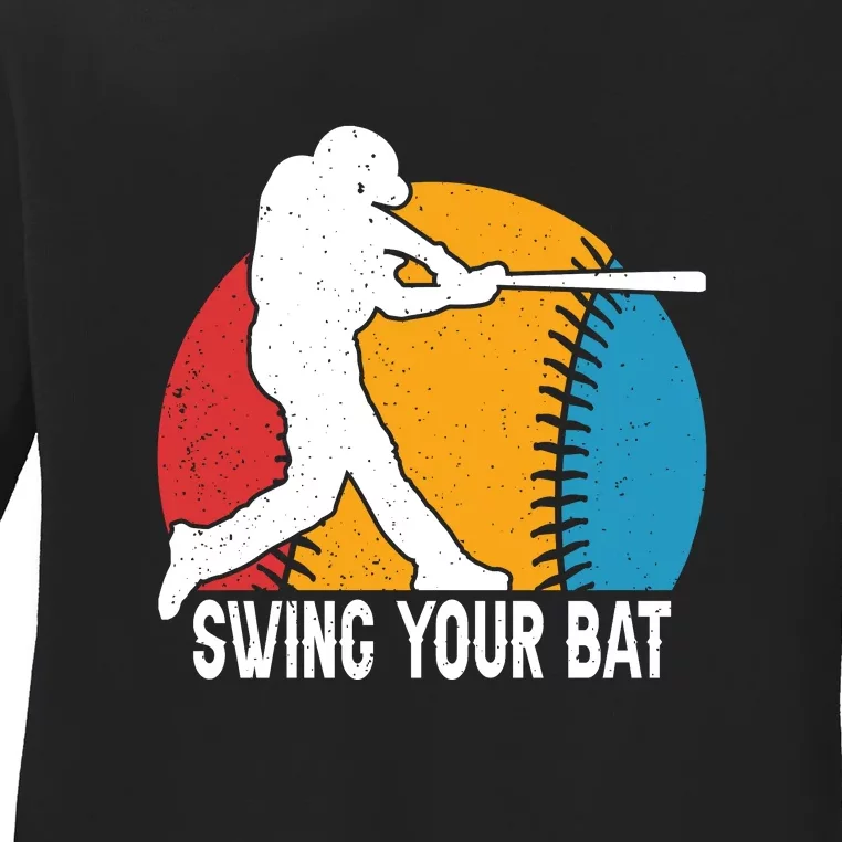 Swing Your Bat Baseball Retro Gift For Baseball Player Ladies Long Sleeve Shirt