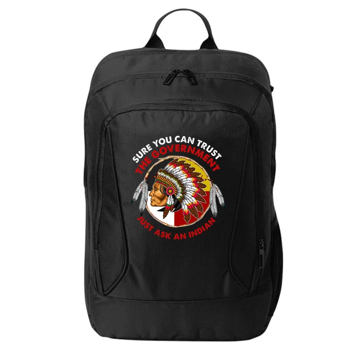 Sure You Can Trust The Government Just Ask An Indian City Backpack