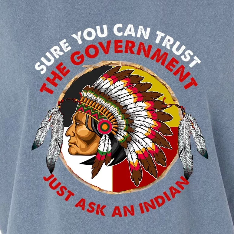 Sure You Can Trust The Government Just Ask An Indian Garment-Dyed Women's Muscle Tee