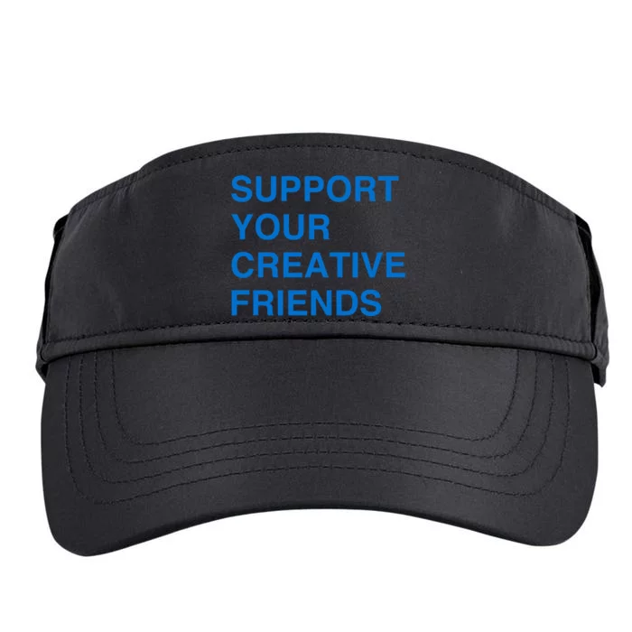 Support Your Creative Friends Adult Drive Performance Visor