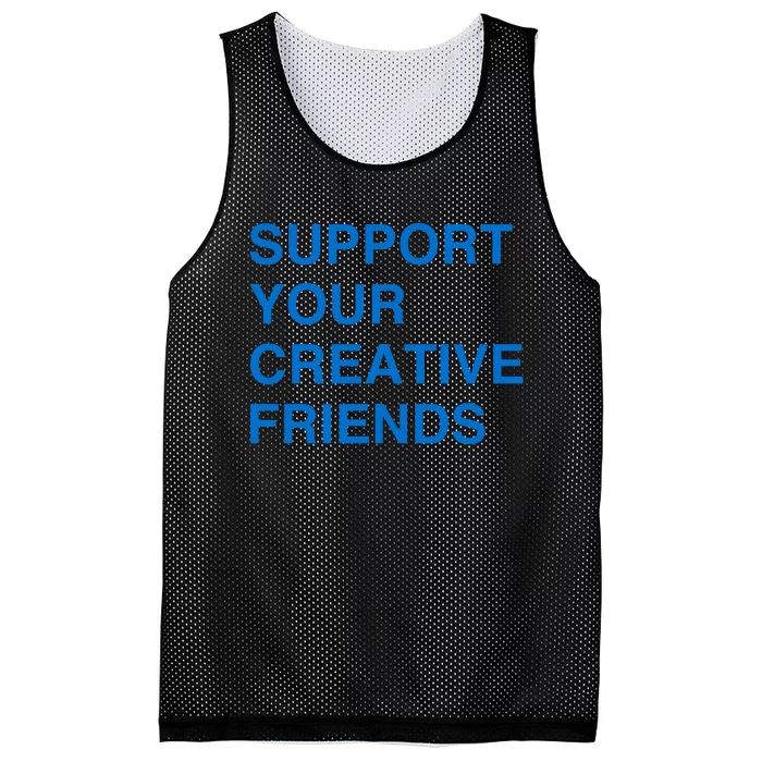 Support Your Creative Friends Mesh Reversible Basketball Jersey Tank