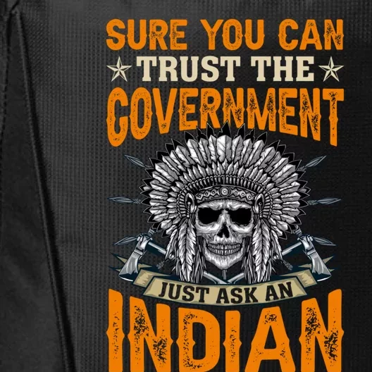 Sure You Can Trust The Government Just Ask An Indian City Backpack