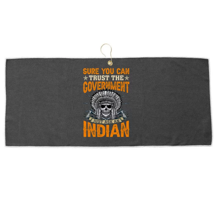 Sure You Can Trust The Government Just Ask An Indian Large Microfiber Waffle Golf Towel