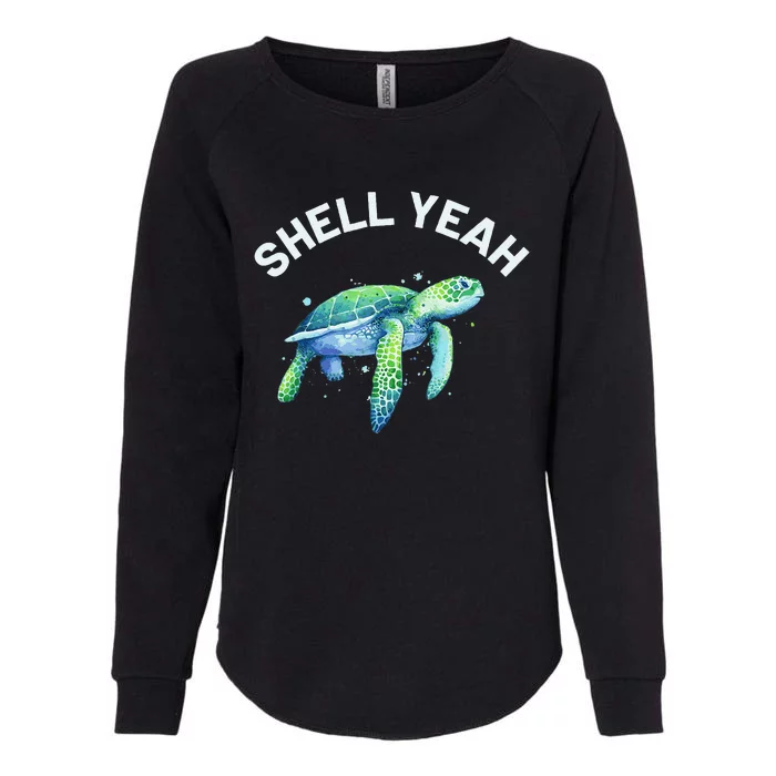 Shell Yeah Cute Tortoise & Sea Turtle Lover Womens California Wash Sweatshirt