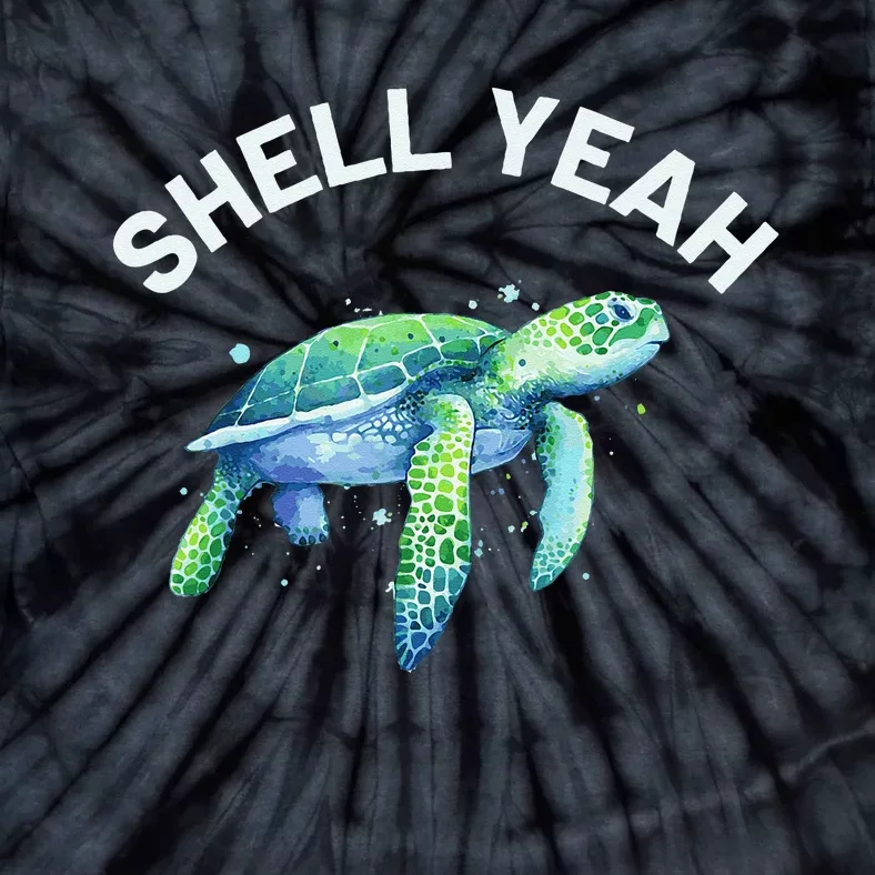 Shell Yeah Cute Tortoise & Sea Turtle Lover Tie-Dye T-Shirt