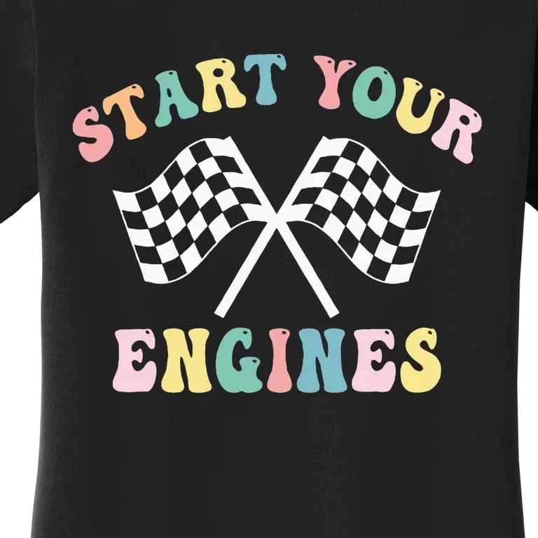 Start Your Engines Groovy Checkered Flag Retro Racing Women's T-Shirt