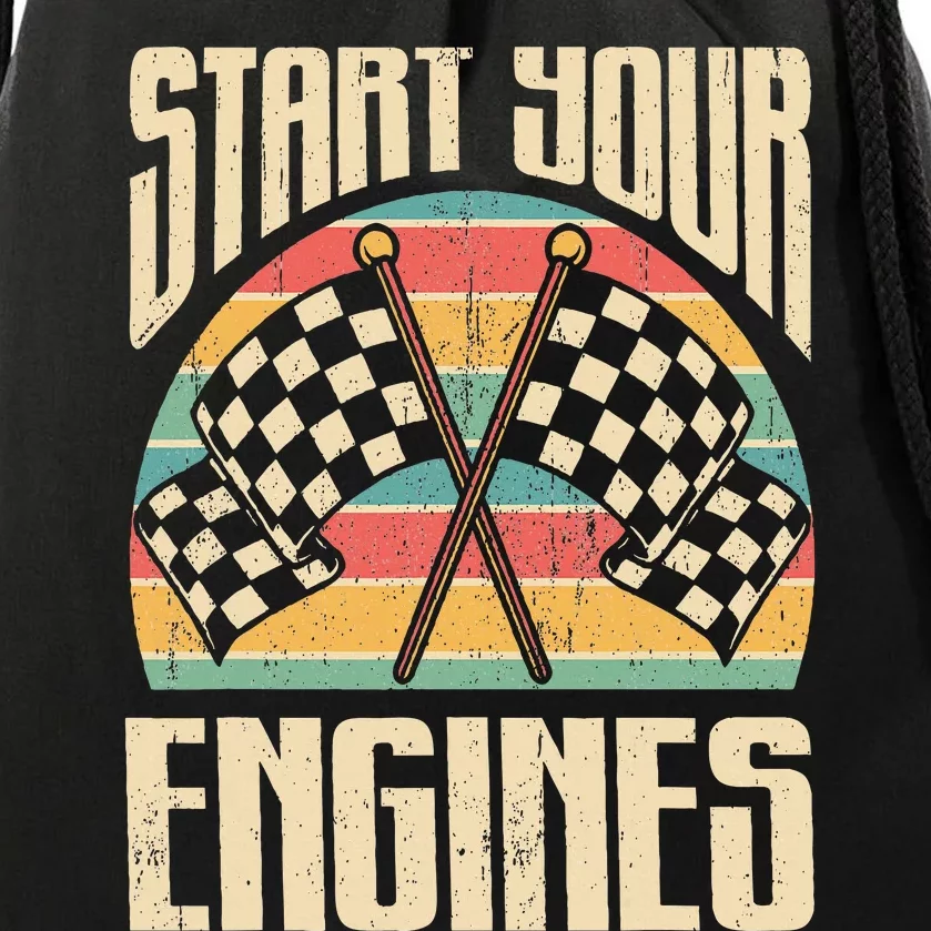 Start Your Engines Car Racing Gift Autocross Retro Car Racer Drawstring Bag