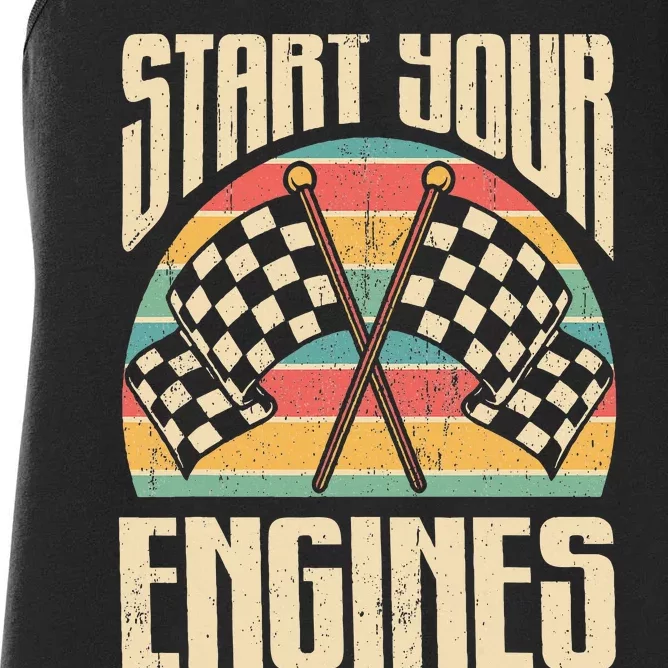 Start Your Engines Car Racing Gift Autocross Retro Car Racer Women's Racerback Tank