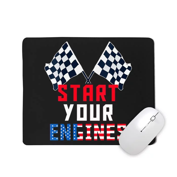 Start Your Engines Motorsport Car Drag Racing Mousepad