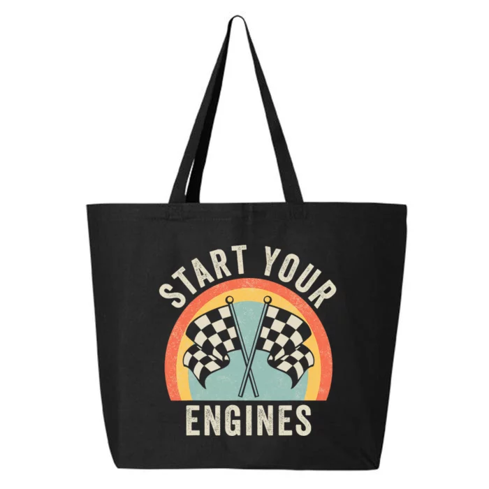 Start Your Engines Funny Saying Raceday Race Car Lovers 25L Jumbo Tote