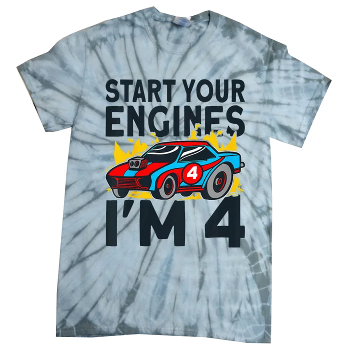 Start You Engines IM 4 Race Car 4th Birthday Race Car Tie-Dye T-Shirt