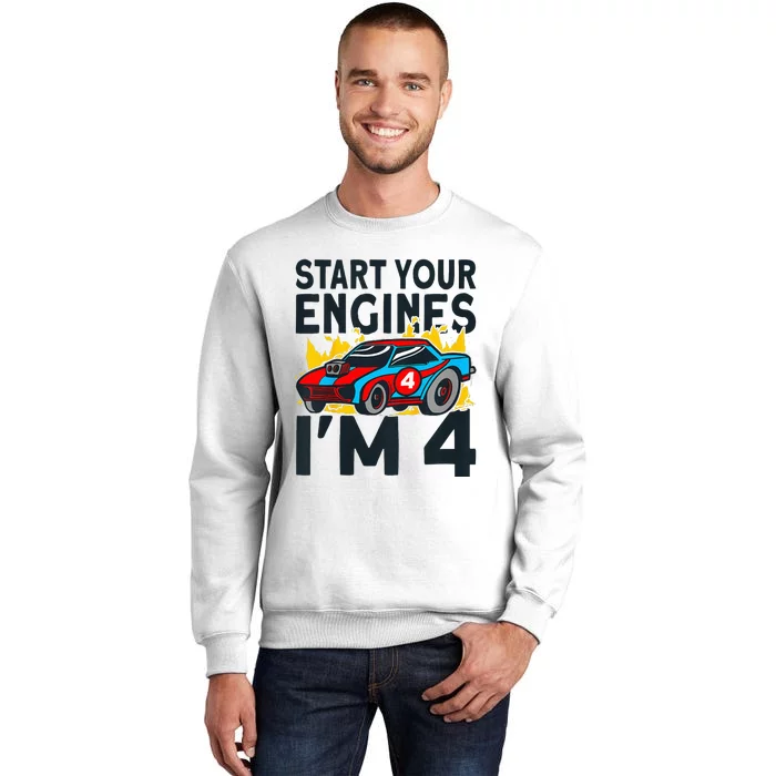 Start You Engines IM 4 Race Car 4th Birthday Race Car Sweatshirt