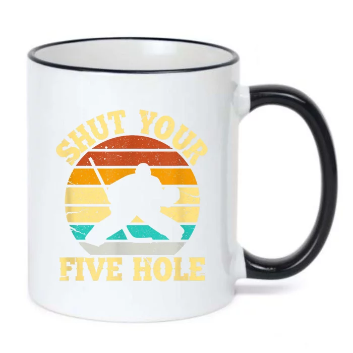 Shut Your Five Hole Funny Ice Hockey Goalie Black Color Changing Mug