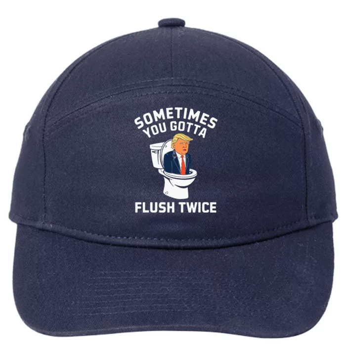 Sometimes You Gotta Flush Twice Anti Trump 7-Panel Snapback Hat