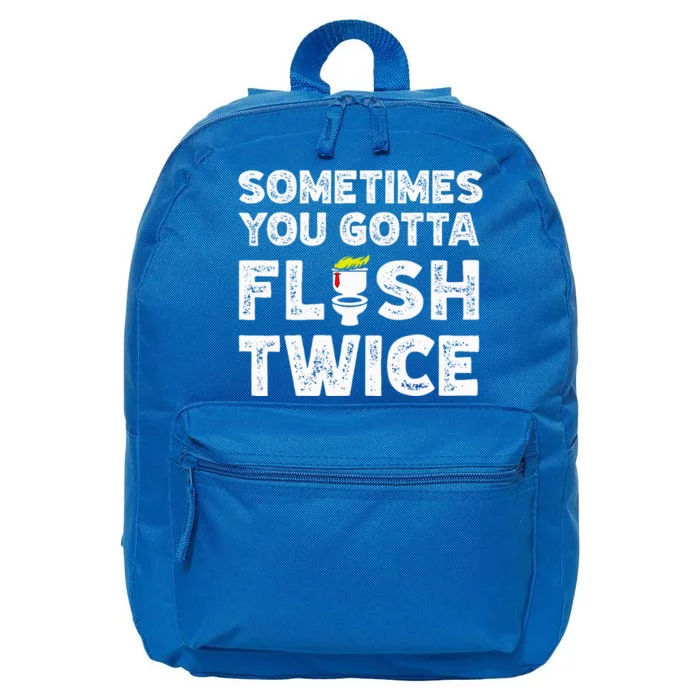 Sometime You Gotta Flush Twice Trump 16 in Basic Backpack