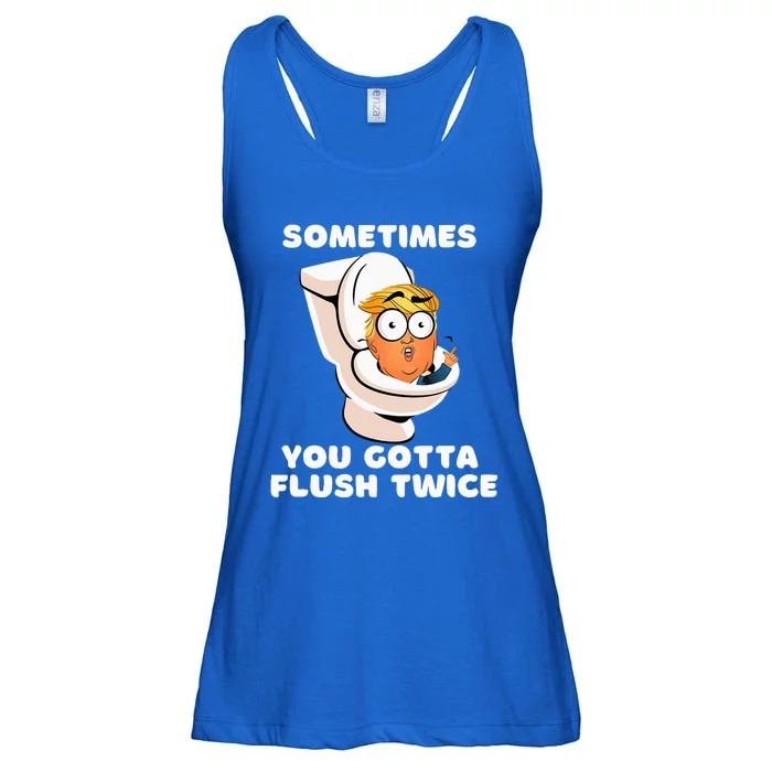 Sometimes You Gotta Flush Twice Ladies Essential Flowy Tank