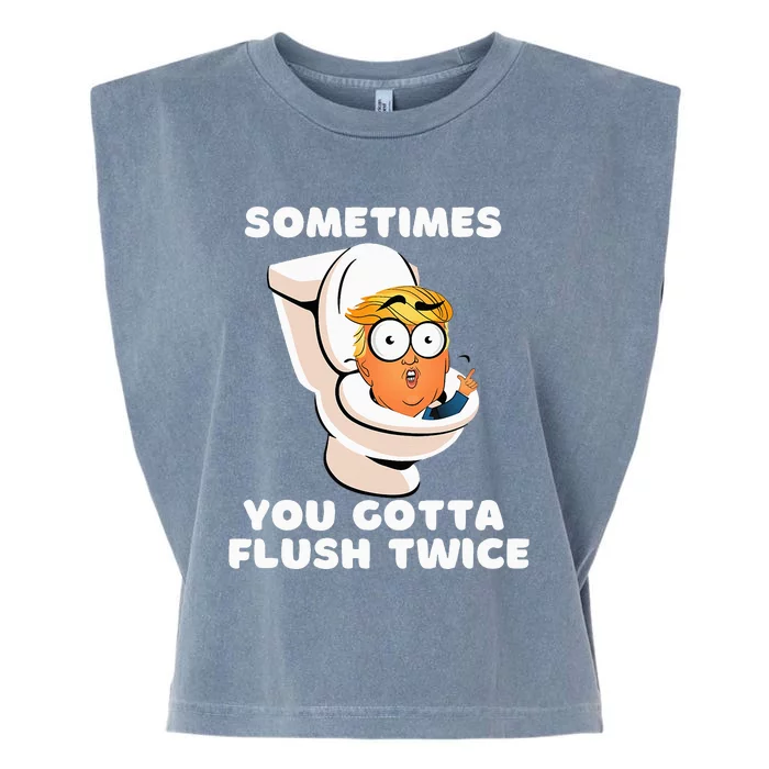 Sometimes You Gotta Flush Twice Garment-Dyed Women's Muscle Tee