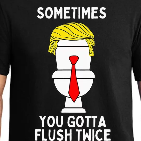 Sometimes You Gotta Flush Twice Pajama Set