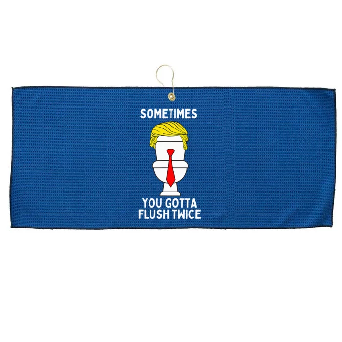 Sometimes You Gotta Flush Twice Large Microfiber Waffle Golf Towel