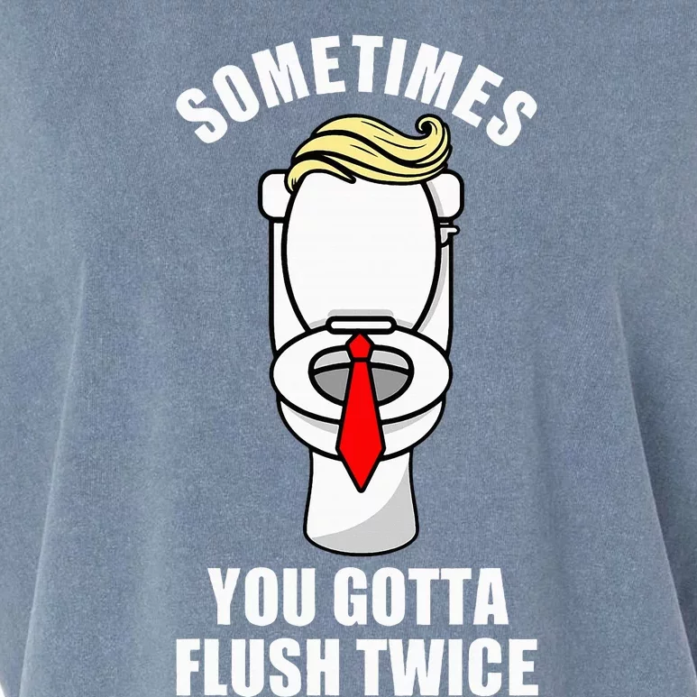 Sometimes You Gotta Flush Twice Funny Novelty Humor Joke Garment-Dyed Women's Muscle Tee