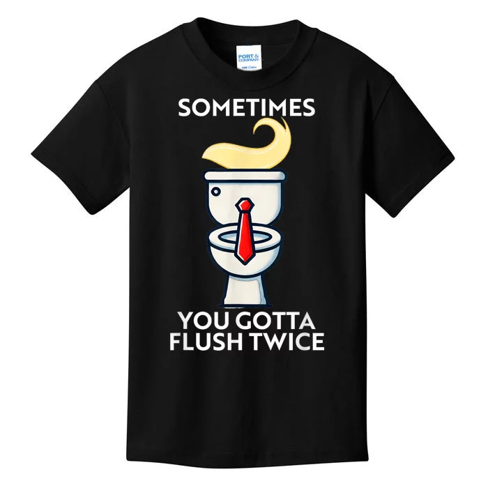 Sometime You Gotta Flush Twice Kids T-Shirt