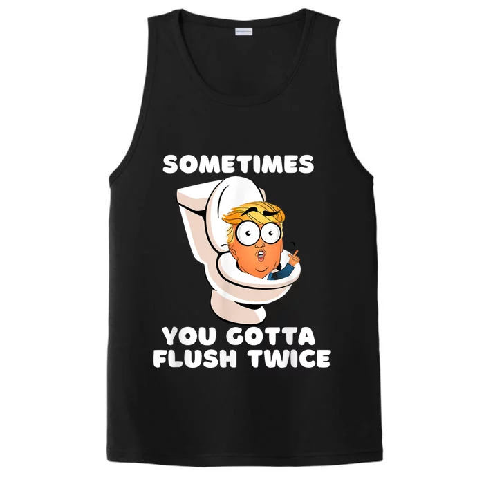 Sometimes You Gotta Flush Twice Performance Tank