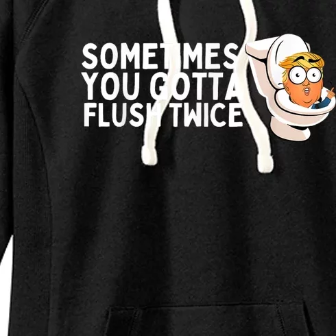 Sometimes You Gotta Flush Twice Women's Fleece Hoodie