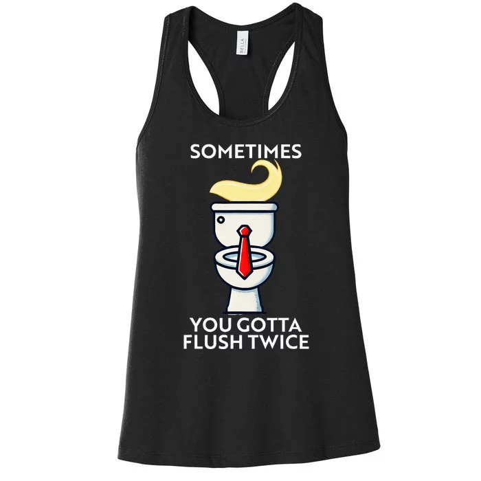 Sometime You Gotta Flush Twice Women's Racerback Tank