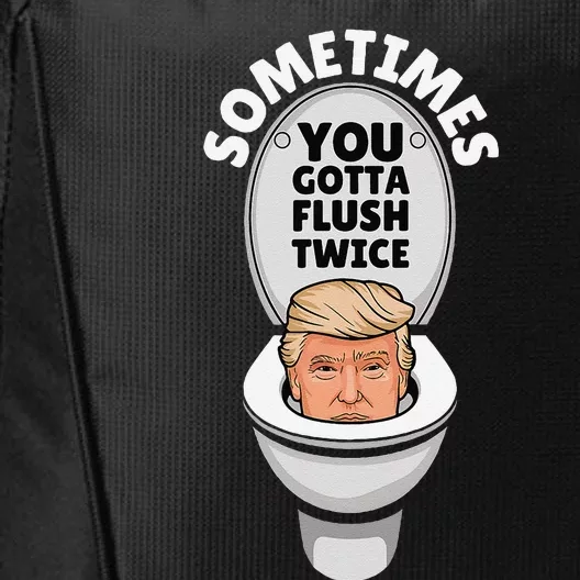 Sometime You Gotta Flush Twice City Backpack