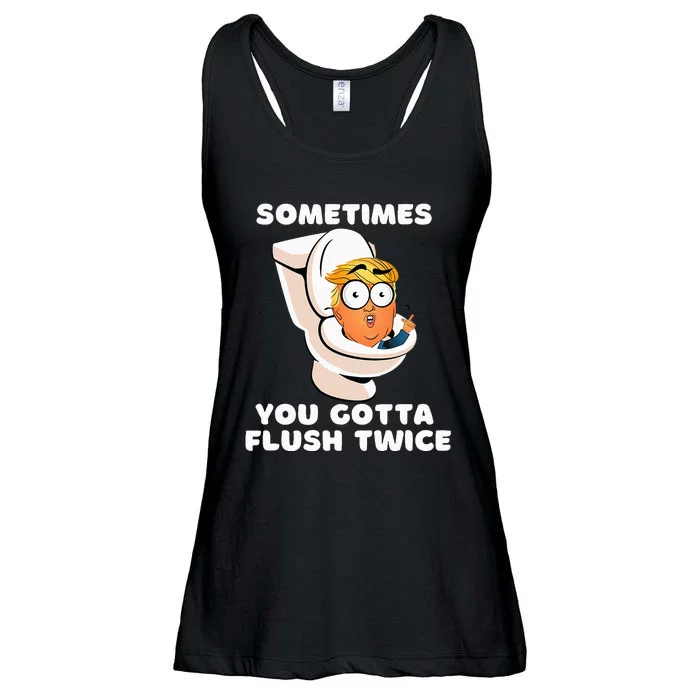 Sometimes You Gotta Flush Twice Ladies Essential Flowy Tank