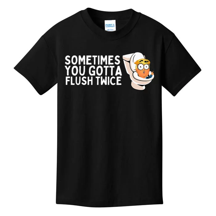 Sometimes You Gotta Flush Twice Kids T-Shirt