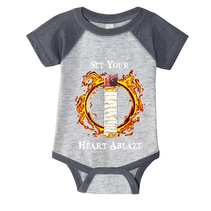 Set Your Heart Ablaze White Font Infant Baby Jersey Bodysuit