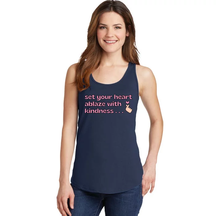 Set Your Heart Ablaze With Kindness Relaxed Fit Ladies Essential Tank